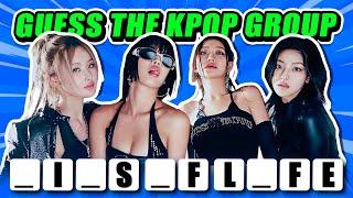 GUESS THE KPOP GROUP BY INCOMPLETE LETTERS | KPOP QUIZ