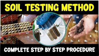 Agriculture Soil Testing -  Laboratory Methods | Soil pH, EC, N, P, K, Zn, Etc Testing Procedures