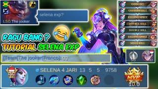 TUTORIAL LENGKAP SELENA EXP LANE 2024 ! Dijamin Langsung PRO Selena EXP LANE - Mobile Legends