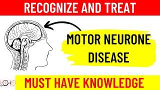 What is Motor Neuron Disease (MND) | All you need to know | Causes | Symptoms | Diagnosis |Treatment