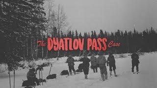 The Dyatlov Pass Case