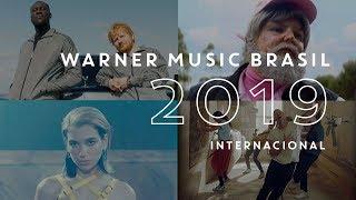 Warner Music Brasil 2019 - Internacional