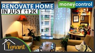 Rental Apartment In Mumbai Renovated In Just ₹12,000 | The Tenant