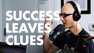 Success Leaves Clues – How to Study Successful People