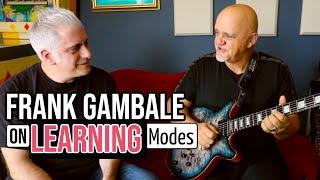 I ask Frank Gambale about how he teaches Modes