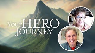 Your Hero Journey - Caroline Myss & Robert Holden