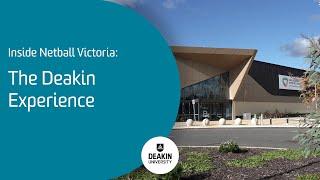 Inside Netball Victoria: The Deakin Experience