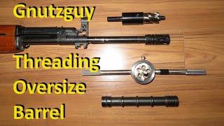 Threading oversized barrel. Tap & Die, Annular Cutter. Flash hiders ONLY. Type 81 VZ58. Read below