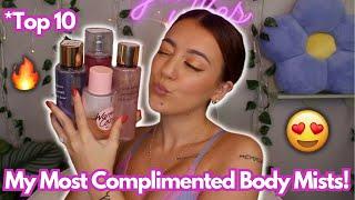 My MOST Complimented Body Mists! 