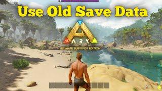 Use Old Ark Mobile Save Data in ARK Mobile Revamp | Ark Ultimate Survivor Edition Mobile