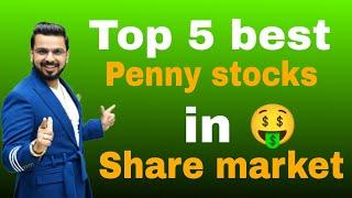 Top 5 best penny stocks to buy now | Penny stocks to buy now | penny stocks