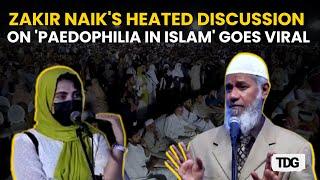 Zakir Naik’s Fiery Debate with Pakistani Girl Over ‘Paedophilia in Islam’