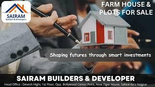 FARM HOUSE & PLOTS FOR SALE NAGPUR - SAIRAM BUILDERS & DEVELOPERS NAGPUR - #bestplotsinnagpur