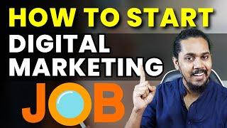 How to Get Digital Marketing Job  | Fresher को job कैसे मिलेगा