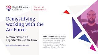 Demystifying working with the Air Force - Adam Furtado - March 2022