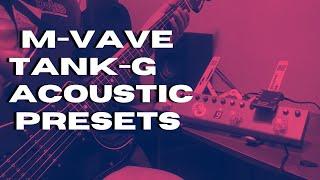 M-VAVE TANK-G Acoustic Presets