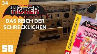 Das Reich der Schrecklichen 34 | Masters of the Universe | Die wilden Hörer Der Hörspielpodcast