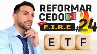 Reformar Cedo #24 (FIRE com ETFs - Independência Financeira)