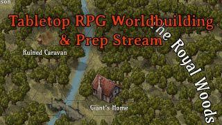 Tabletop RPG Worldbuilding & Prep Stream