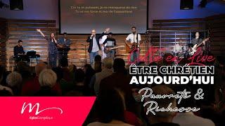 Être Chrétien Aujourd'hui #2 Pauvreté et Richesse - Jean-Pierre Civelli - Culte du 6/03 - Église M