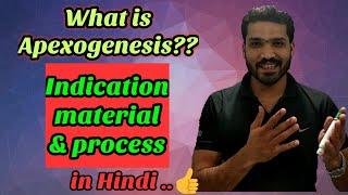 Apexogenesis | Indication, contraindication , Material used and process