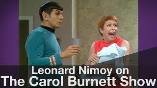 Spock's surprise visit to The Carol Burnett Show