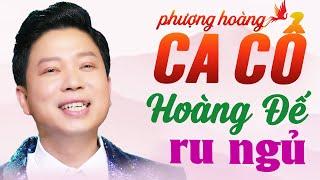 "Hoàng Đế Ru Ngủ" THANH NHƯỜNG Ca Cổ Hơi Dài Dễ Ngủ - Liên Khúc Ca Cổ Dễ NgủCA CỔ CẢI LƯƠNG DỄ NGỦ