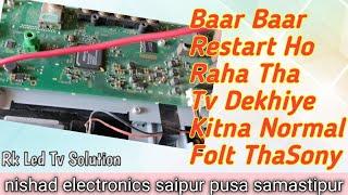 #Ledtv #RestartProblem Solution #ledtvrepair  #sonybraviatv #sony