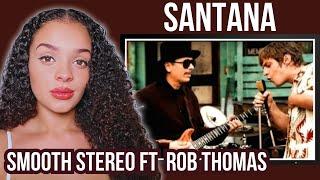 First time hearing Santana - Smooth Stereo ft  Rob Thomas reaction | Rere reacts