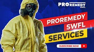 ProRemedy SWFL Services | Disaster Remediation Company in Southwest, Florida