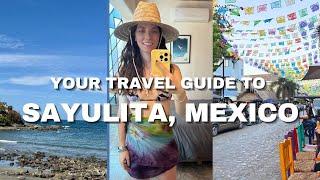 TRAVEL GUIDE TO SAYULITA MEXICO - TIPS FOR A GREAT TRIP - What To Do, Restaurants, Beaches, + More