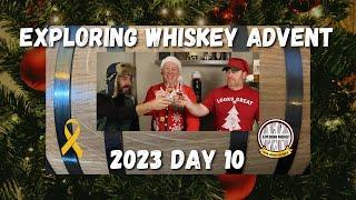 Exploring Whiskey 2023 Advent Calendar - Day 10