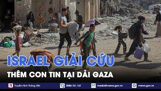 Israel quyết tâm giải cứu toàn bộ con tin đang bị lực lượng Hamas giam giữ - Tin Thế giới - VNews