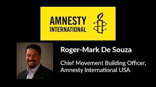 Amnesty International USA's Roger-Mark De Souza in-conversation with Paul Grondahl