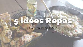 5 Idées Repas : Familiale, Simple et Rapide à Réaliser ⎪Vidéo Asmr