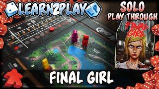 Learn to Play Presents: Final Girl Hans Play Through