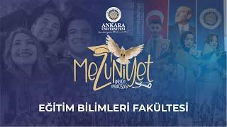 Ankara Üniversitesi 2023-2024 Mezuniyet Törenleri - EĞİTİM BİLİMLERİ FAKÜLTESİ