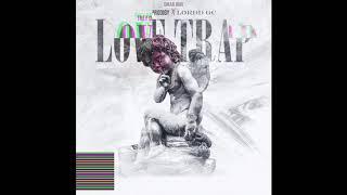 omar.wav & Trey Da Prodigy & Lord Gc - Love Trap