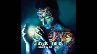 DJ Upzet - Classic Trance Mix 1