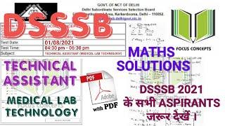 #DSSSB TECHNICAL ASSISTANT (MEDICAL LAB TECHNOLOGY), MATHS SOLUTIONS WITH COMPLETE ANSWER KEY