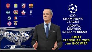 JELANG DRAWING BABAK 16 BESAR LIGA CHAMPIONS EROPA 2024/2025