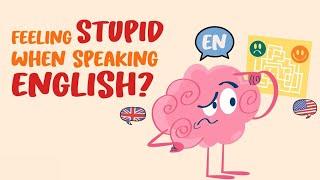 Why You Feel Stupid When Speaking English? | ️ 15 Minute English | For Beginners