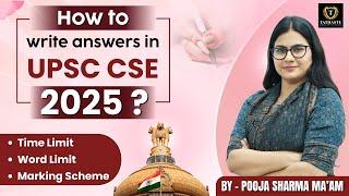 The Art of Answer Writing | How to write answers in UPSC CSE MAINS 2025? | Pooja Ma'am |Tathastu ICS