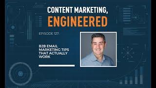 B2B Email Marketing Tips That Actually Work with Jay Schwedelson