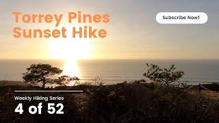 #4 of 52 Hikes - BEST San Diego Sunset Hike!