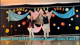 Class 4-5 | Dance Fest 2081 | Selection Round