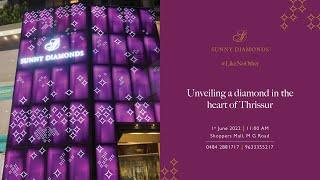 Inauguration - Sunny Diamonds - 1st June 2022 - Shoppers Mall - MG Road, Thrissur