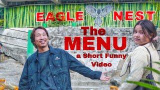 The Menu |Arunachal Short movie