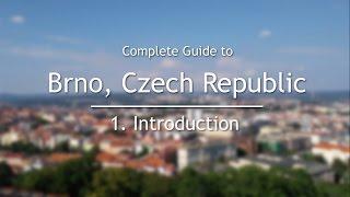 Introduction To Brno, Czech Republic | Complete Guide To Brno, Czech Republic | Visit Brno