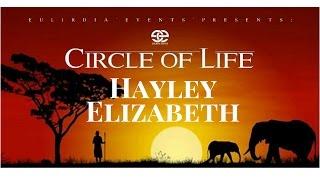 Circle of Life: Hayley Mulenda Elizabeth
